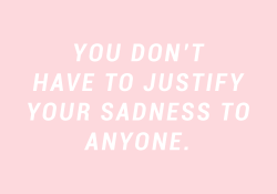 sheisrecovering:  You don’t have to justify