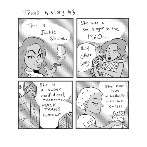 fakegamergirlcomics: Trans History #3 Jackie Shane For regular support check out Fake Gamer Girl on 