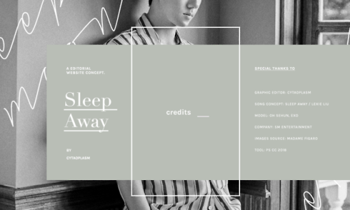 cytaoplasm:10PM Sleep Away. A Sehun Editorial Website Concept