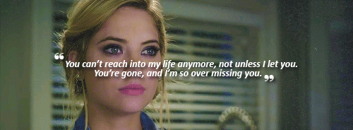 prettylittleliarsfans-a:The Liars + Favorite Quotes