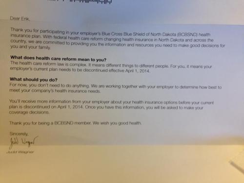 What does health care reform (#ObamaCare) mean to Erik? For Erik, “it means [his] employer’s current plan needs to be discontinued effective April 1, 2014.”