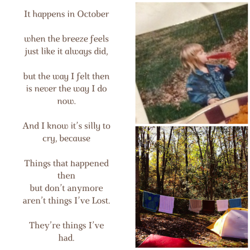 It Happens In October, an attempt to write Nostalgia - “scrapbooking” some more of 