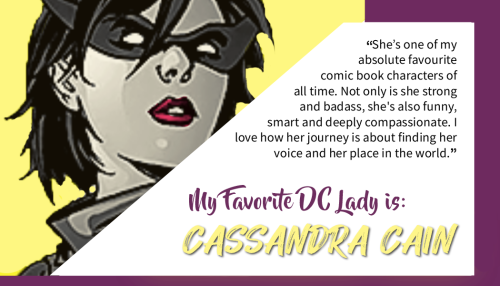 dcladieszine:✨Introducing our first guest artist: Ninalinovna!!✨“Cassandra Cain is one of my a