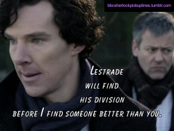 “Lestrade will find his division before