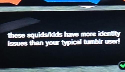 nolanthebiggestnerd:  badmiiversepost:  “these squids/kids have more identity issues than your typical tumblr user!”  why is this bad this is an amazing miiverse post
