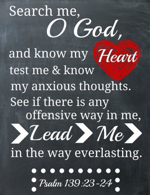psalm-139-23-24-niv-search-me-god-and-know-my-faithful-in-christ