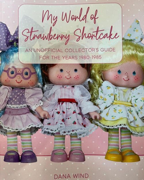 I highly recommend My World of Strawberry shortcake by Dana Wind @lifeissweetvtg - full of wonderful