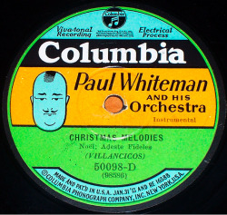 classicwaxxx:  Paul Whiteman And His Orchestra