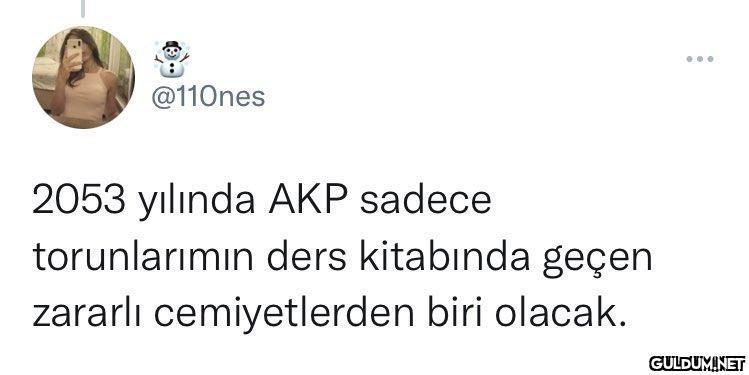 @11Ones 2053 yılında AKP...