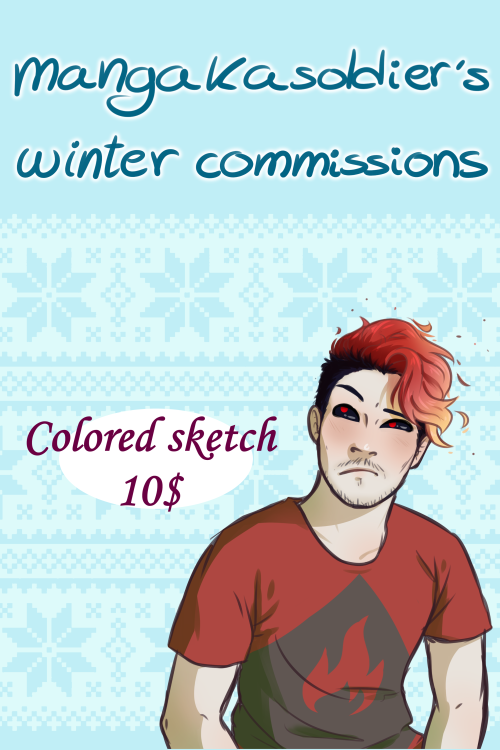 mangakasoldier:I’m opening commissions!!This time I am also offering physical traditional drawings!&