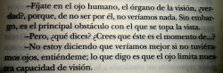 effetepaltry:&ldquo;el ojo limita nuestra capacidad de visión&quot;  