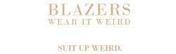 suitupweird:  Inspiration | Blazers | Wear