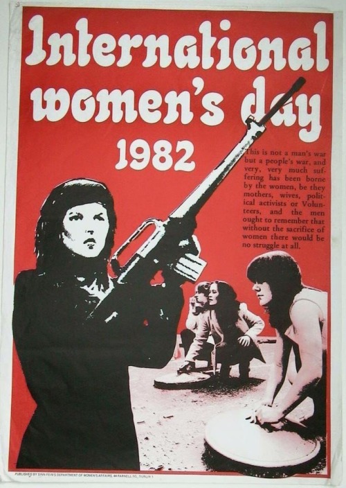 oglaighnaheireann:  ‘International Woman’s Day’ Poster from 1982 