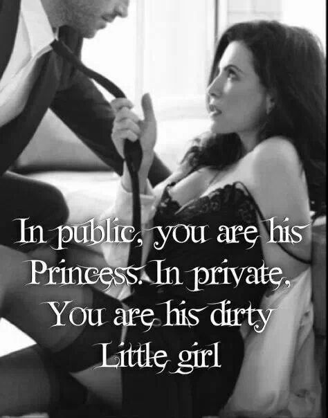 secretbabygirl: xjulietcharliex:   always  can I be your dirty little girl in private AND in public?