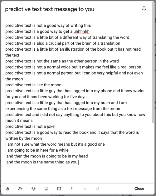 12/11/21 • poem about predictive text coauthored by predictive text