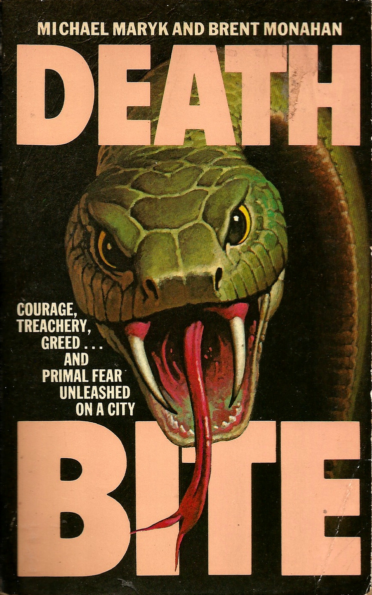 Death Bite, by Michael Maryk and Brent Monahan (Granada, 1979). From a charity shop