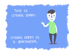 owlturdcomix:Literal Jerryimage | twitter | facebook