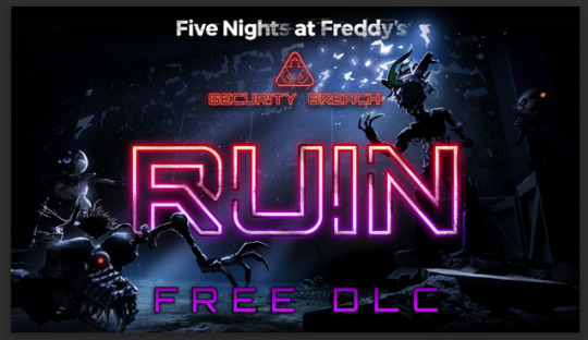 Five Nights at Freddy's: Security Breach Releases Free Ruin DLC