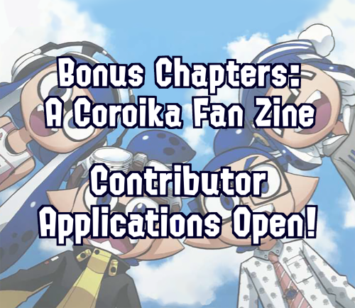  Bonus Chapters is a Coroika zine focusing on the lives of Coroika characters revolving around non-t