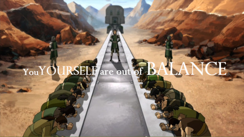 terra-7:  Toph’s speech, which applies to both Korra and Kuvira.
