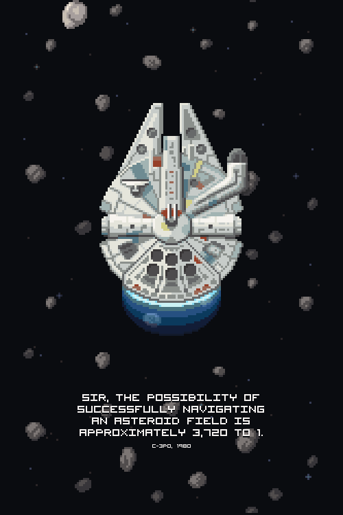 mazeon:  Millenium Falcon in Asteroid Field”Sir, the possibility of successfully
