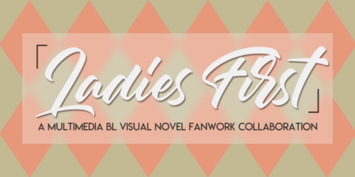 blvncollabs:A female character-centred multimedia BL visual novel fanwork collab.You’re invited to p