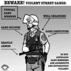 sleepingsociety:  Beware Of Your Local Gang Members 