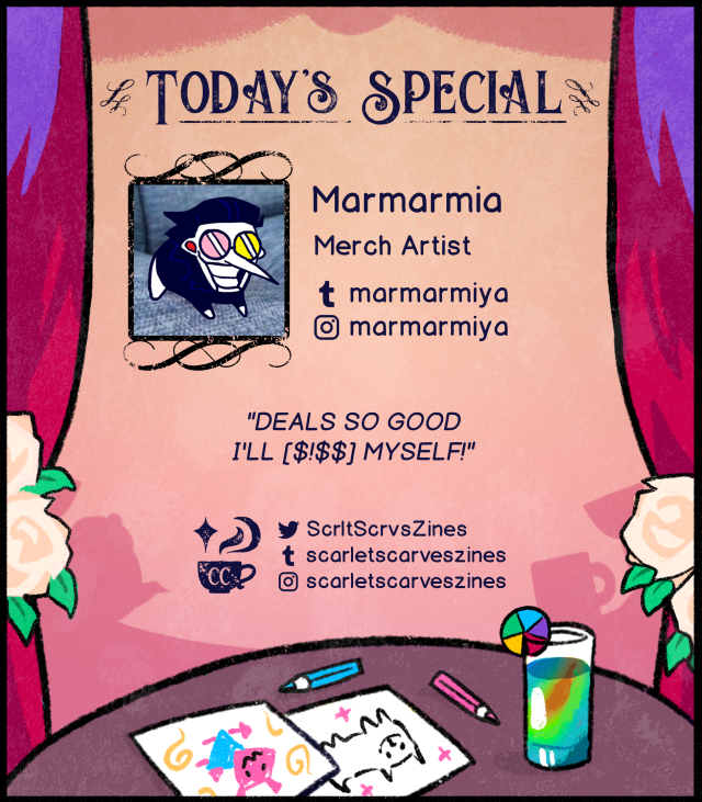 This is a contributor spotlight for Marmarmia, one of our Merch Artists. Their favorite Deltarune quote is: "DEALS SO GOOD I'LL [$!$$] MYSELF!".