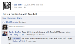 thisgirlgames:  doctorhannibalwinchester:  Taco Bell gets deep  Whoever runs their social networking sites is a marketing genius. 