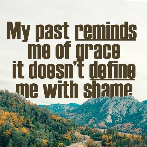 MY PAST DOESN T DEFINE ME QUOTES –