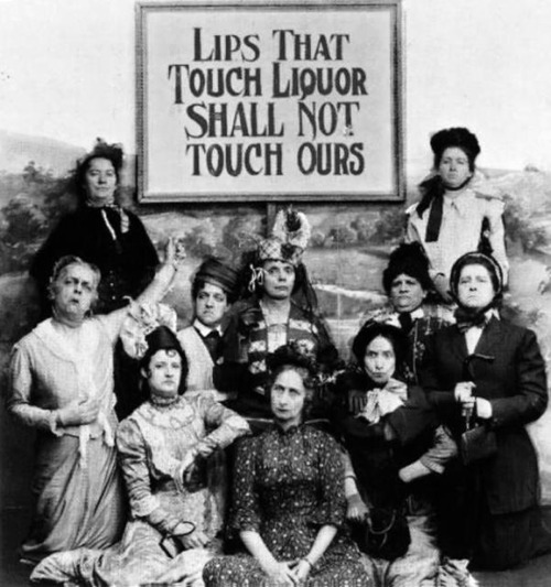 “Lips That Touch Liquor Must Never Touch Mine” was the slogan of the Anti-Saloon League of the US temperance movement, 1910.