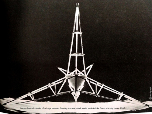 PrototypeRinaldo Donzelli. This is a model of a large luminous floating structure, designed by Itali