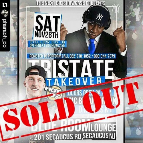 Nov 28 is officially SOLD OUT #TheNextBigShowcase Presents #TristateTakeover going down Nov 28th @ T