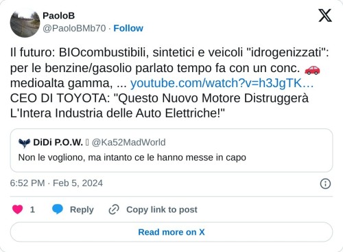 Il futuro: BIOcombustibili, sintetici e veicoli "idrogenizzati": per le benzine/gasolio parlato tempo fa con un conc. 🚗 medioalta gamma, ... https://t.co/8leSf9GneY CEO DI TOYOTA: "Questo Nuovo Motore Distruggerà L'Intera Industria delle Auto Elettriche!" https://t.co/LwRJqlCzSu  — PaoloB (@PaoloBMb70) February 5, 2024