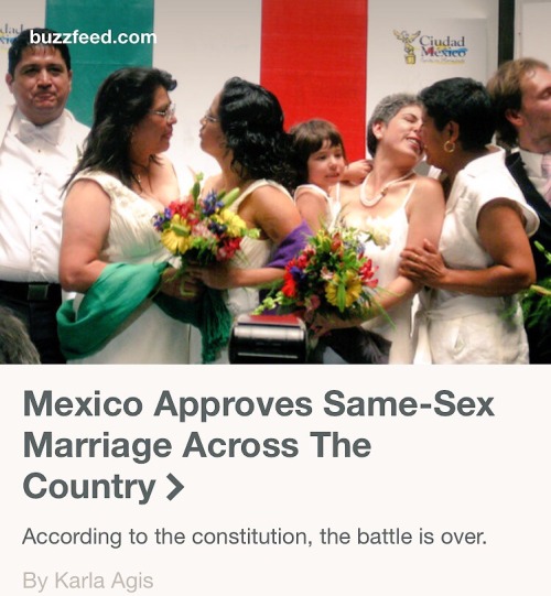 dead-kaworu:commongayboy:  Mexico legalized same sex marriage too! #LoveWins  first world people better share this im looking at yall