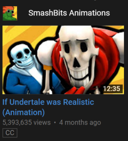synduo-inspirationblog: luckstergal:  A big to-do about SmashBits Animations 4 months ago now, SmashBits on Youtube started a series in order to cash in on the Undertale craze. If Undertale was Realistic. For a while, I saw it in my recommended, but paid