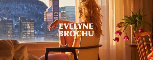 Evelyne Brochu : 25.04.2019 «Maintenant ou jamais»