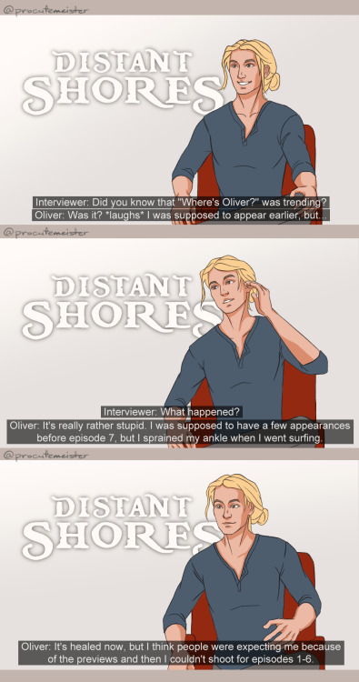 the-professional-cutemeister:[actor au] i just finished distant shores and i miss oliver, so i came 