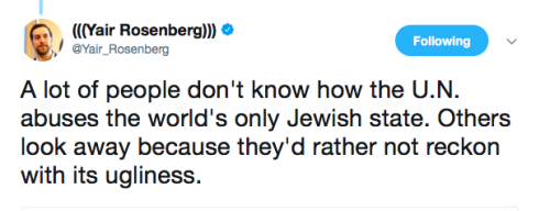 jewishpolitics:Oh the world knows. The world is keenly aware of this. They just don’t care…or they s