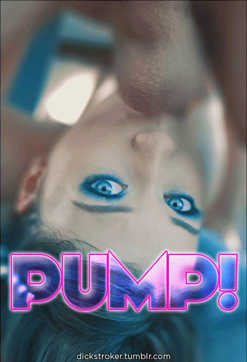 Porn dickstroker:  PUMP! PUMP! PUMP! Never stop photos