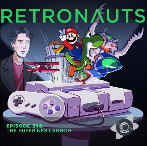 Out a week early for Patrons, this episode of Retronauts covers my favorite console, some pretty sic