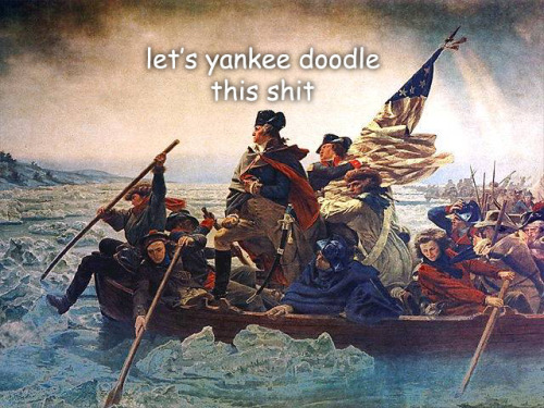 ladyhistory:The Captioned Adventures of George Washington - Independence Day Edition #2PART I | PART