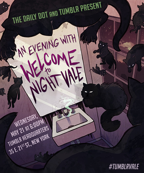 dailydot:
“ ATTENTION, SERVANTS OF THE GLOW CLOUD! The Daily Dot and Tumblr would like to invite you to join us for…
Tumblrvale: An Evening with Welcome to Night Vale
Where: Tumblr Headquarters, 35 E. 21st St., Manhattan
When: Wednesday, May 21st at...