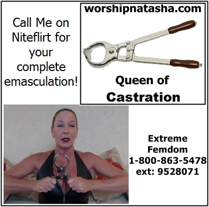 femdomfemalesupremacy: Queen of Castration Completing your emasculation! Castration and Emasculation
