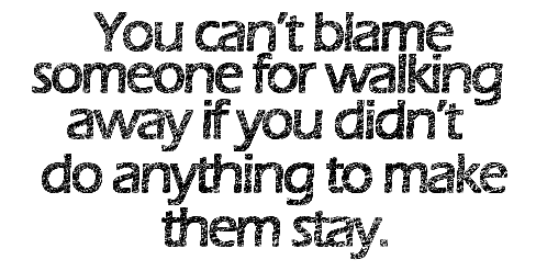 hotsteamylove:   Its never too late to change things. 