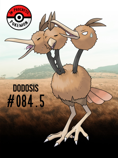 inprogresspokemon: #084.5 - Doduo live in flat, grassy plains, where they can survey the area a