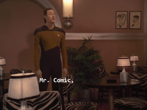 Star Trek: The Next Generation S2 E4 “The Outrageous Okona” 14:29I love that Data knows that his nam