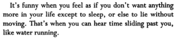 aseaofquotes:  Jean Rhys, Voyage in the Dark