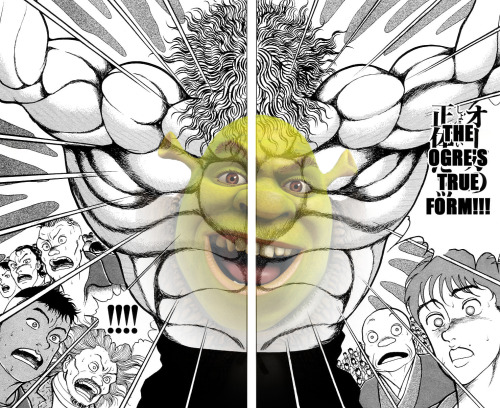 Hanma Yujiro is Shrek&rsquo;s disciple