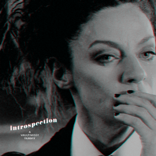      i n t r o s p e c t i o n  [ LISTEN ] + [ SPOTIFY ] + [ PLAYMOSS ]         an angsty fanmix for